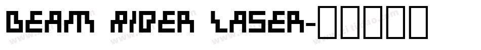 Beam Rider Laser字体转换